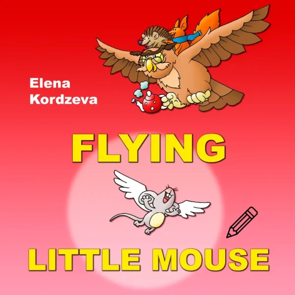 Flying Little Mouse— coloring pages